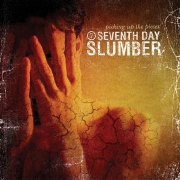 Album Seventh Day Slumber - Picking Up the Pieces