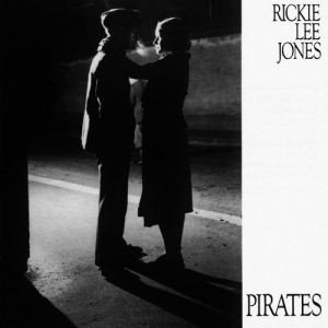 Album Rickie Lee Jones - Pirates