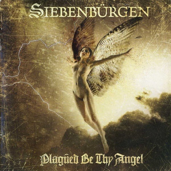 Album Siebenbürgen - Plagued Be Thy Angel