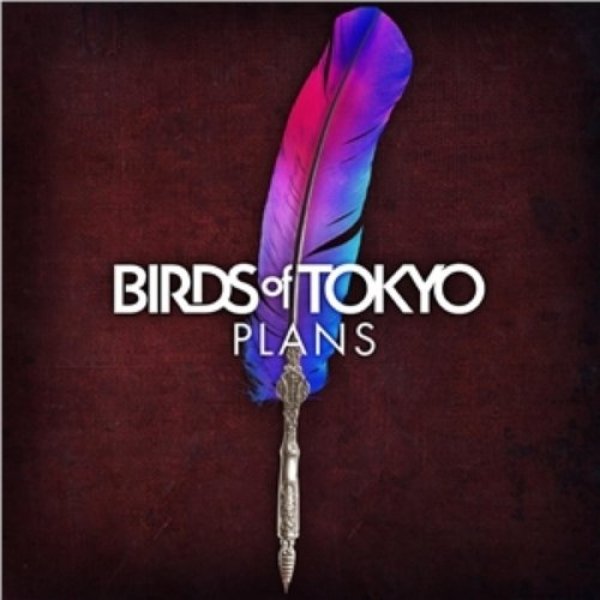 Album Birds of Tokyo - Plans