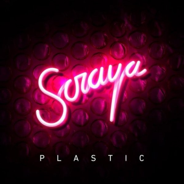 Album Soraya Arnelas - Plastic