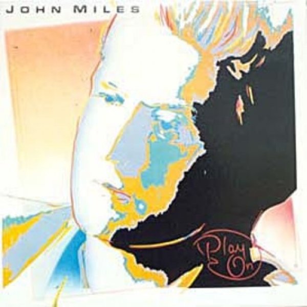 Album John Miles - Play On