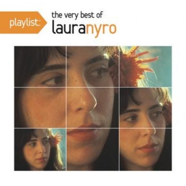 Playlist: The Very Best Of Laura Nyro - album