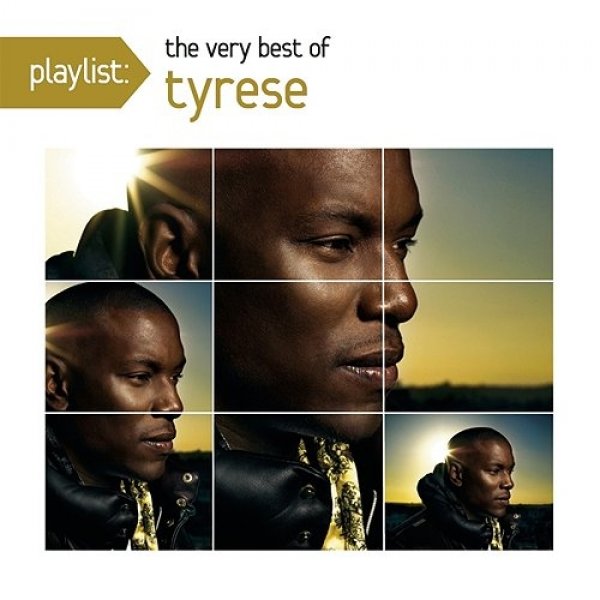 Playlist: The Very Best Of Tyrese - album