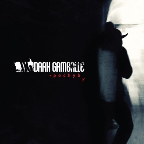 Album Pochyby - Dark Gamballe