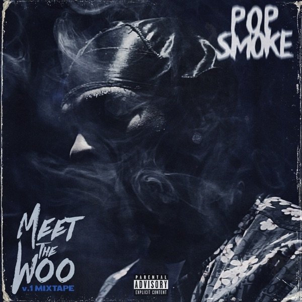 Album Pop Smoke - Meet the Woo