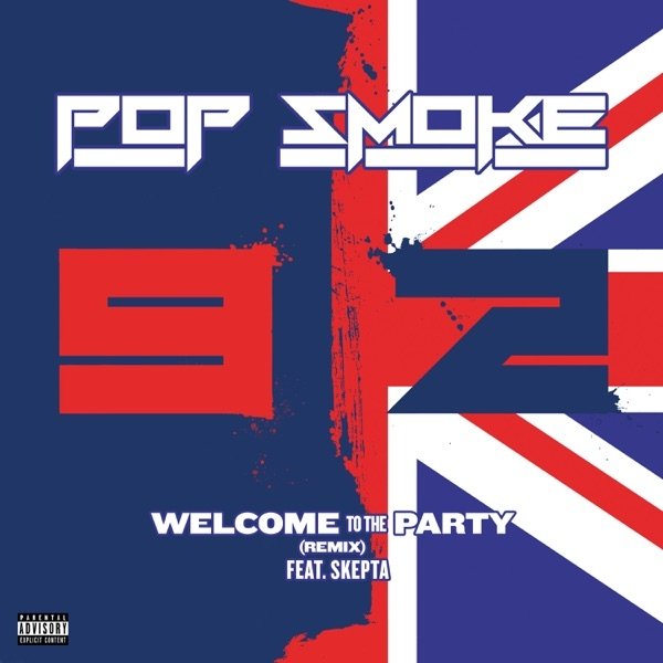 Pop Smoke Welcome to the Party, 2019