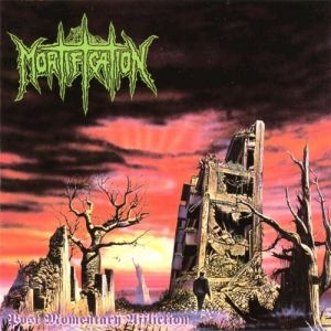 Album Mortification - Post Momentary Affliction