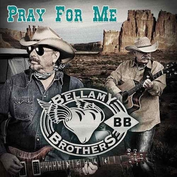 Bellamy Brothers Pray for Me, 2012