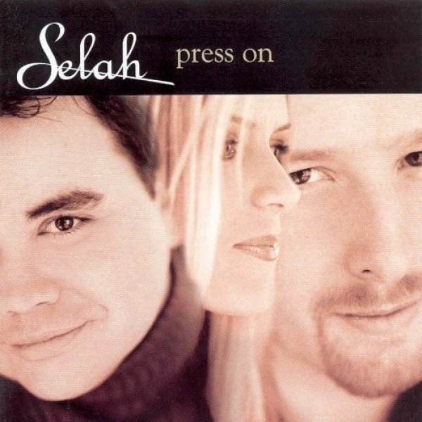 Album Selah - Press On