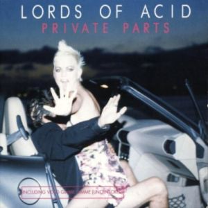 Album Lords of Acid - Private Parts