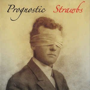 Album Strawbs - Prognostic