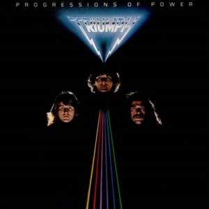 Album Triumph - Progressions of Power