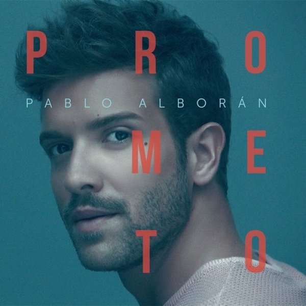 Album Pablo Alborán - Prometo