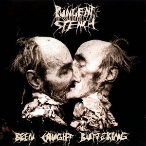 Album Pungent Stench - Been Caught Buttering