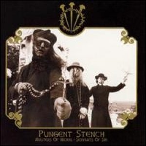 Album Pungent Stench - Masters of Moral, Servants of Sin