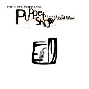 Album Plastic Tree - Puppet Show