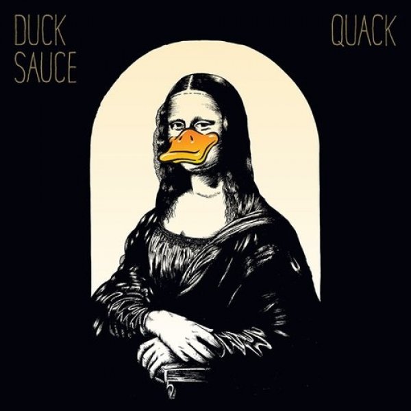 Album Duck Sauce - Quack