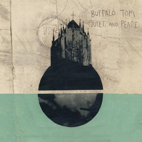Album Buffalo Tom - Quiet And Peace