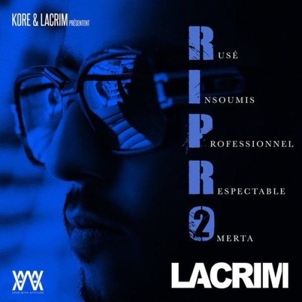Album Lacrim - R.I.P.R.O 2