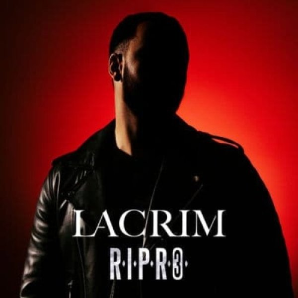 Album Lacrim - R.I.P.R.O 3