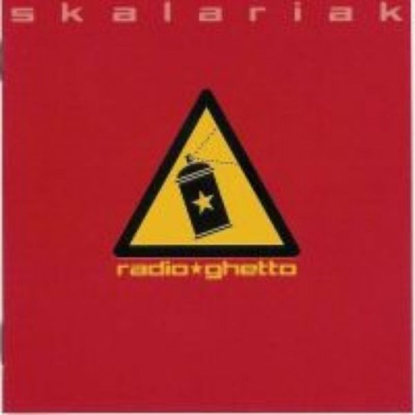 Album Radio Ghetto - Skalariak