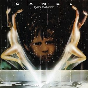 Album Camel - Rain Dances