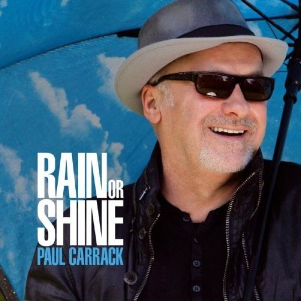 Album Paul Carrack - Rain or Shine
