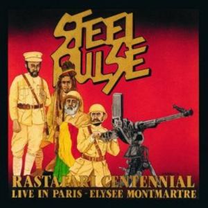 Rastafari Centennial - Live in Paris (Elysee Montmartre) - album