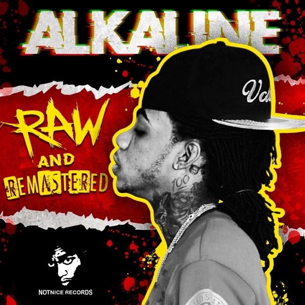 Album Alkaline - Raw and Remastered