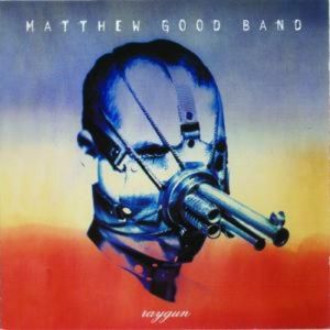 Album Matthew Good Band - Raygun