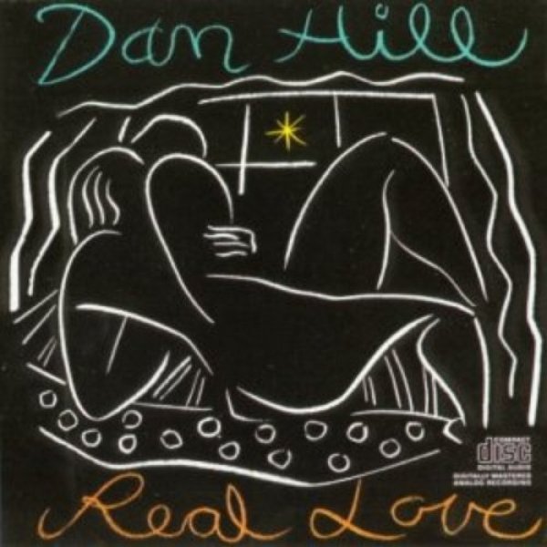 Album Dan Hill - Real Love