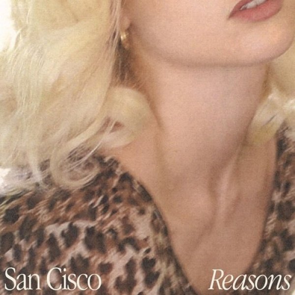 Album San Cisco - Reasons