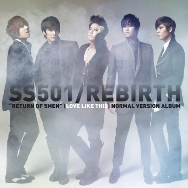SS501 Rebirth, 2009