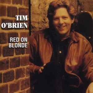 Album Red on Blonde - Tim O'Brien