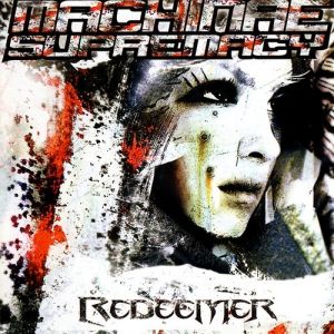 Album Machinae Supremacy - Redeemer