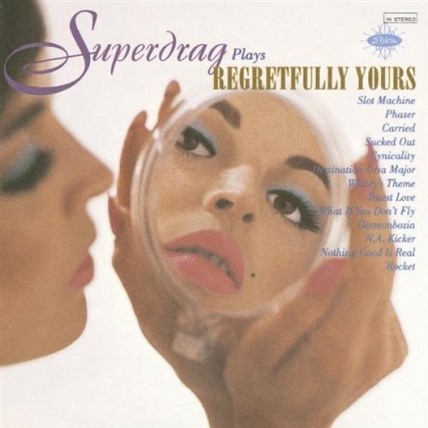 Album Superdrag - Regretfully Yours
