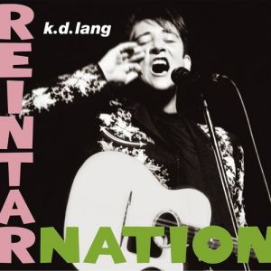 Album k.d. lang - Reintarnation