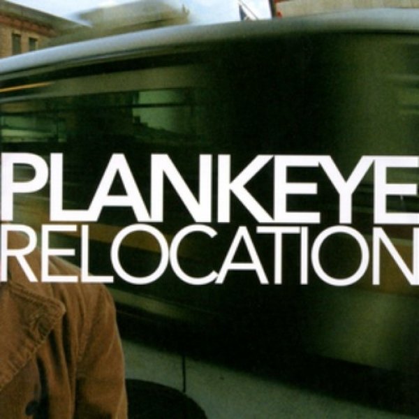 Album Plankeye - Relocation