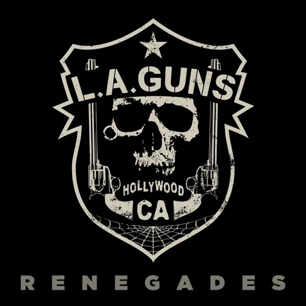 Album L.A. Guns - Renegades