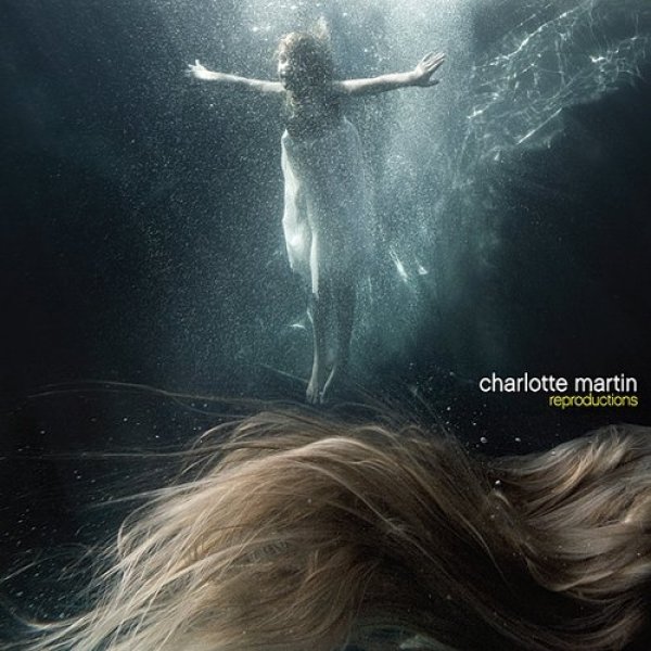 Album Charlotte Martin - Reproductions