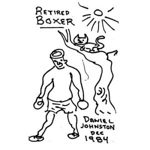 Daniel Johnston Retired Boxer, 1985