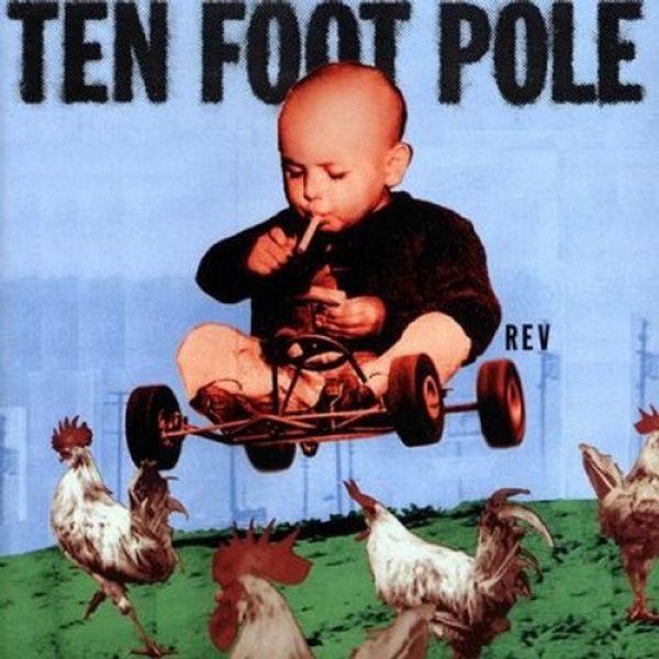 Album Ten Foot Pole - Rev