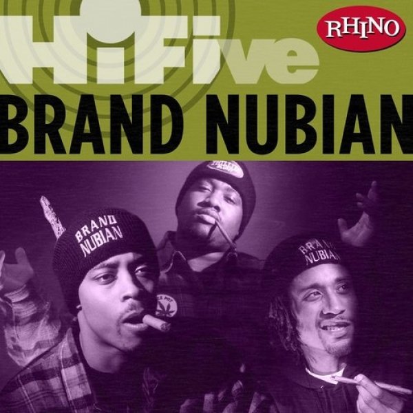 Album Brand Nubian - Rhino Hi-Five: Brand Nubian
