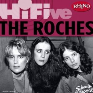 Rhino Hi-Five: The Roches - album