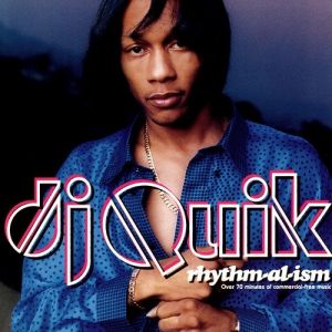 Album DJ Quik - Rhythm-al-ism
