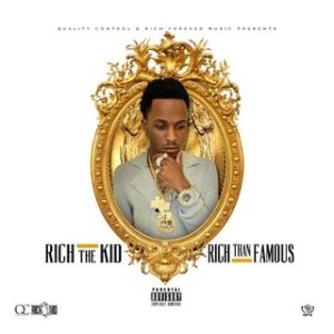 Album Rich The Kid - Rich Than Famous