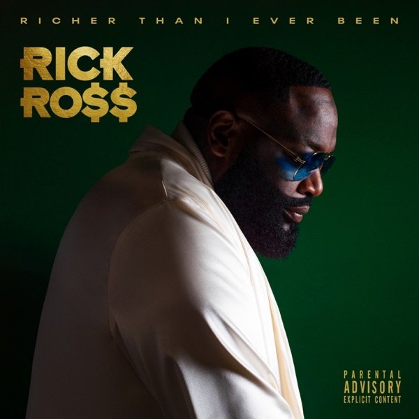 Album Rick Ross - Richer Than I Ever Been