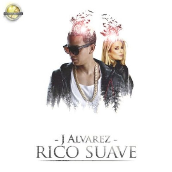 Album J Alvarez - Rico Suave
