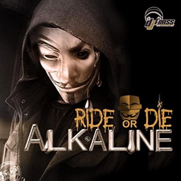Album Alkaline - Ride or Die